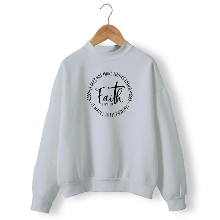 Earrings Lords Guidance Christian Sweatshirt br Faith Makes Things Possible